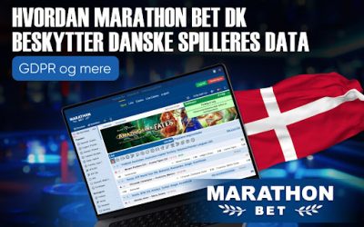 Hvordan Marathon Bet DK beskytter danske spilleres data: GDPR og mere